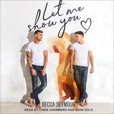 Let Me Show You – omslag til lydbogen af Becca Seymour