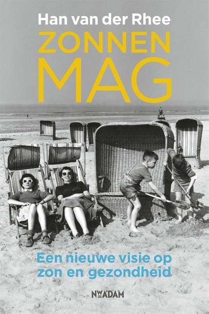 Zonnen mag: een nieuwe kijk op zon en gezondheid – omslag van het luisterboek van Han van der Rhee