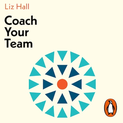 Coach Your Team – omslag til lydbogen af Liz Hall