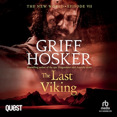 The Last Viking – omslag til lydbogen af Griff Hosker