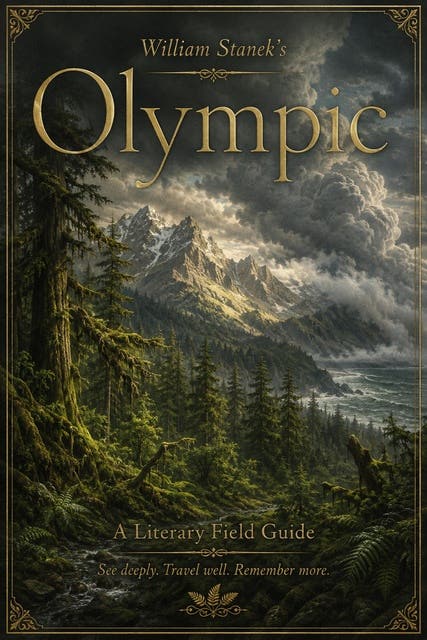 William Stanek's Olympic: A Literary Field Guide to Olympic National Park – omslag til lydbogen af The Editors Of Our American National Parks