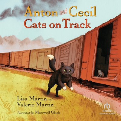 Anton and Cecil: Cats on Track – omslag til lydbogen af Lisa Martin, Valerie Martin