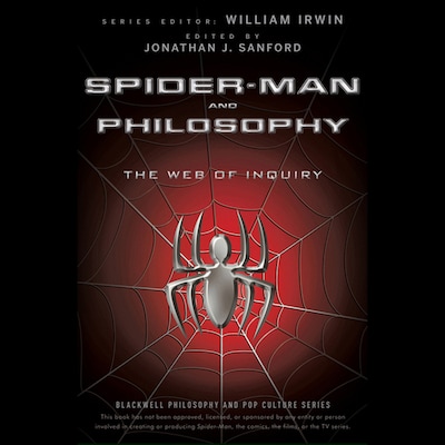 Spider-Man and Philosophy – omslag til lydbogen af William Irwin, Jonathan J. Sanford