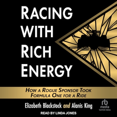 Racing with Rich Energy – omslag til lydbogen af Elizabeth Blackstock, Alanis King