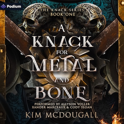 A Knack for Metal and Bone – omslag til lydbogen af Kim McDougall