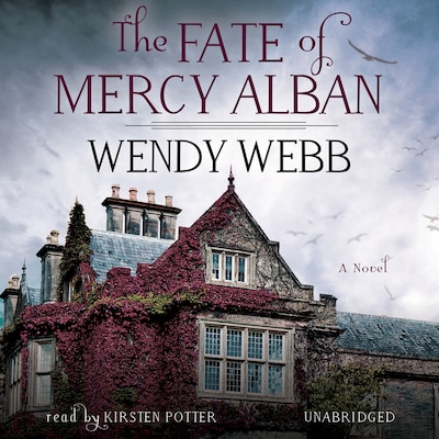 The Fate of Mercy Alban – omslag til lydbogen af Wendy Webb