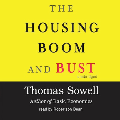 The Housing Boom and Bust – omslag til lydbogen af Thomas Sowell