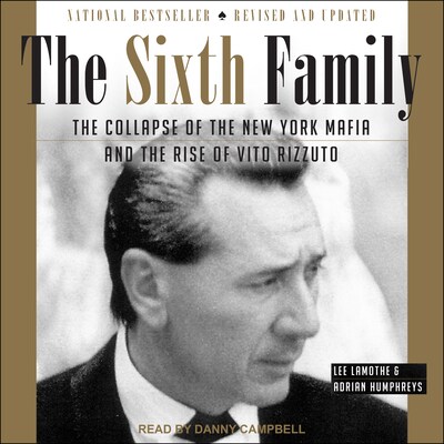 The Sixth Family – omslag til lydbogen af Lee Lamothe, Adrian Humphreys