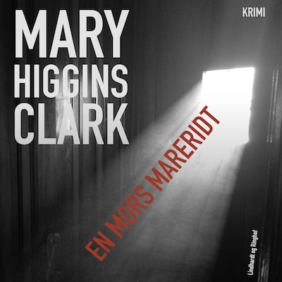 En mors mareridt – omslag til lydbogen af Mary Higgins Clark