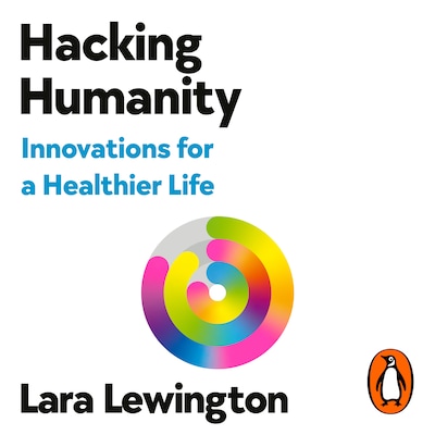 Hacking Humanity – omslag til lydbogen af Lara Lewington