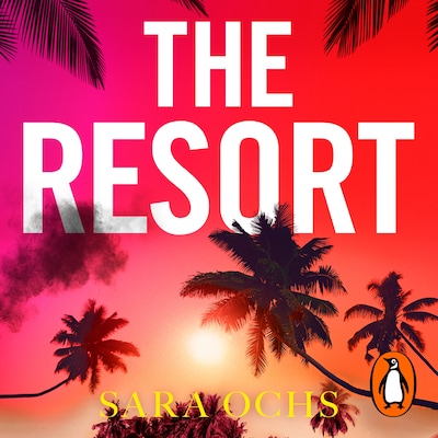 The Resort – omslag til lydbogen af Sara Ochs