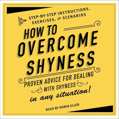 How to Overcome Shyness