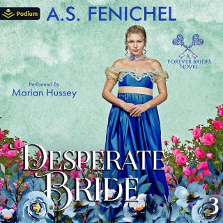 Desperate Bride: Forever Brides, Book 3