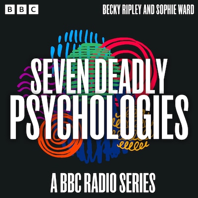 Seven Deadly Psychologies – omslag til lydbogen af Sophie Ward, Becky Ripley