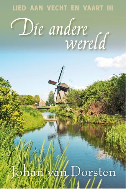 Die andere wereld – omslag van het luisterboek van Johan van Dorsten
