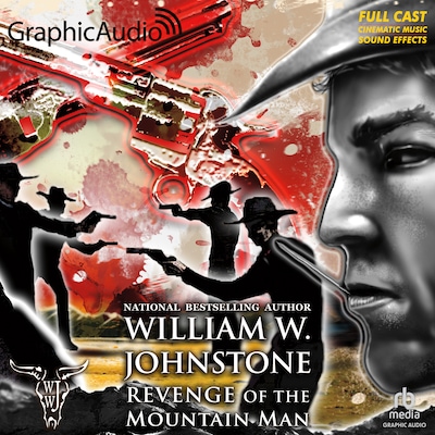 Revenge of the Mountain Man [Dramatized Adaptation] – omslag til lydbogen af William W. Johnstone