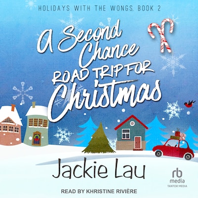 A Second Chance Road Trip for Christmas – omslag til lydbogen af Jackie Lau