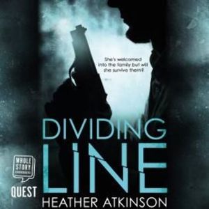 Dividing Line – okładka audiobooka, autor Heather Atkinson