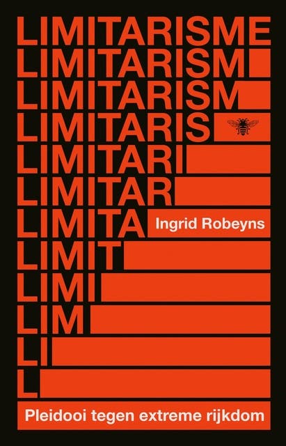 Limitarisme: Pleidooi tegen extreme rijkdom