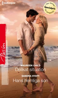 Delikat situation / Hans hemliga son – omslag till ljudboken av Maureen Child,Sandra Hyatt
