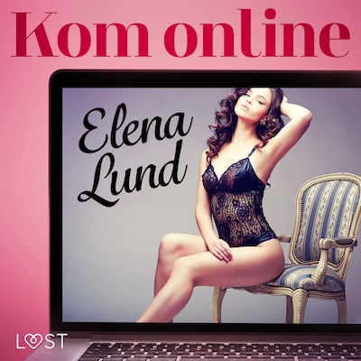 Kom online - erotisk novell