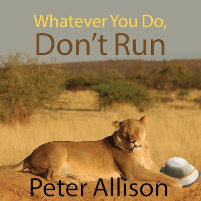 Whatever You Do, Don't Run – omslag til lydbogen af Peter Allison