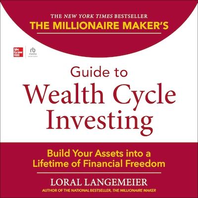 The Millionaire Maker's Guide to Wealth Cycle Investing – omslag til lydbogen af Loral Langemeier