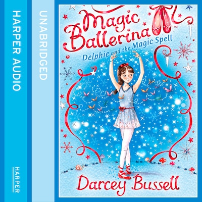 Delphie and the Magic Spell – okładka audiobooka, autor Darcey Bussell