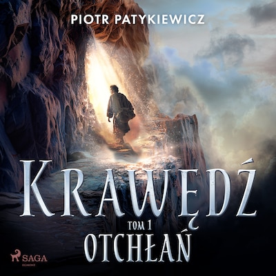 Krawędź. Tom 1: Otchłań – okładka audiobooka, autor Piotr Patykiewicz