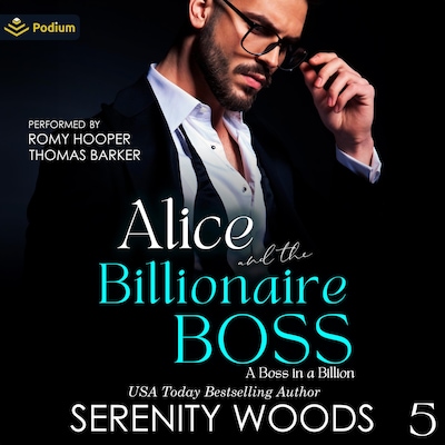 Alice and the Billionaire Boss: The Wellington Billionaires – omslag til lydbogen af Serenity Woods