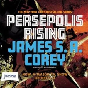 Persepolis Rising – okładka audiobooka, autor James S.A. Corey