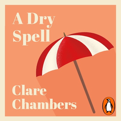 A Dry Spell – omslag til lydbogen af Clare Chambers