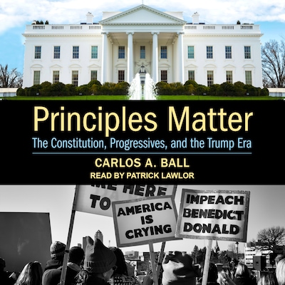 Principles Matter – omslag til lydbogen af Carlos A. Ball