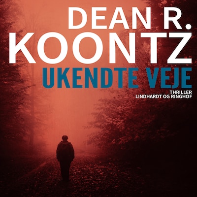 Ukendte veje – omslag til lydbogen af Dean Koontz