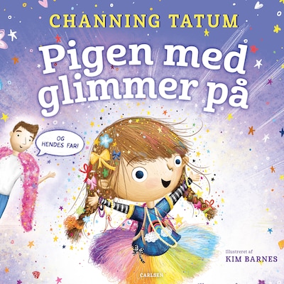 Pigen med glimmer på – omslag til lydbogen af Channing Tatum