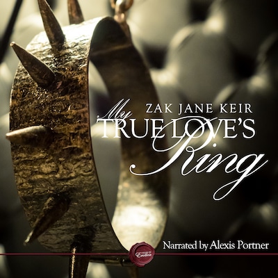 My True Love's Ring – omslag til lydbogen af Zak Jane Keir