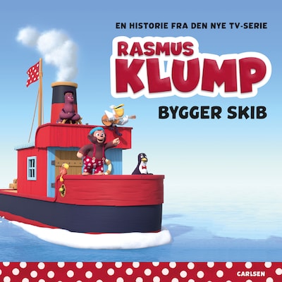 Rasmus Klump bygger skib – omslag til lydbogen af Forlaget Carlsen