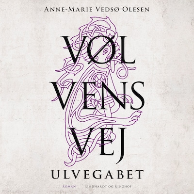 Vølvens vej - Ulvegabet – omslag til lydbogen af Anne-Marie Vedsø Olesen