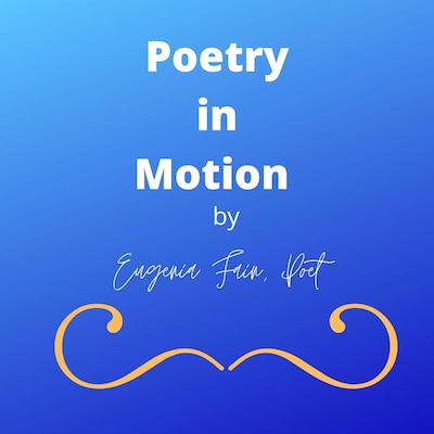 Poetry in Motion