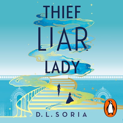 Thief Liar Lady – omslag til lydbogen af D. L. Soria