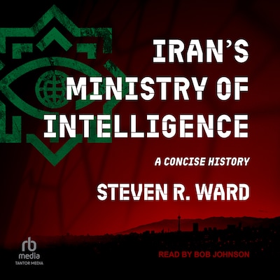 Iran's Ministry of Intelligence – omslag til lydbogen af Steven R. Ward