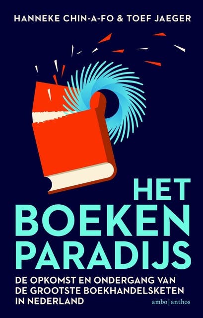 Het boekenparadijs: De opkomst en ondergang van de grootste boekhandelsketen van Nederland – omslag van het luisterboek van Hanneke Chin-A-Fo,Toef Jaeger