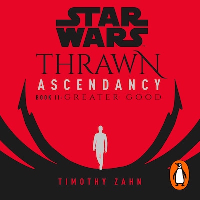 Star Wars: Thrawn Ascendancy: Greater Good – omslag til lydbogen af Timothy Zahn