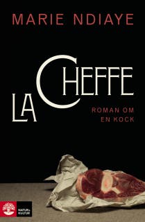 La cheffe, roman om en kock – omslag till ljudboken av Marie NDiaye