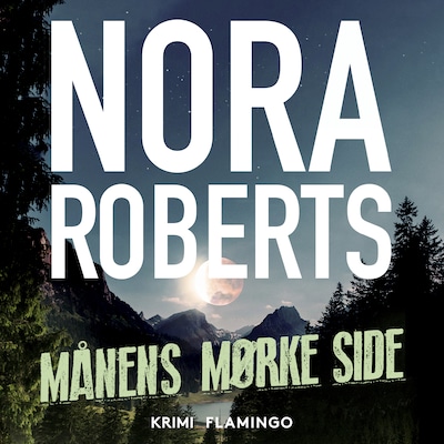 Månens mørke side – omslag til lydbogen af Nora Roberts