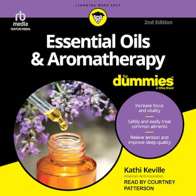 Essential Oils & Aromatherapy For Dummies – omslag til lydbogen af Kathi Keville
