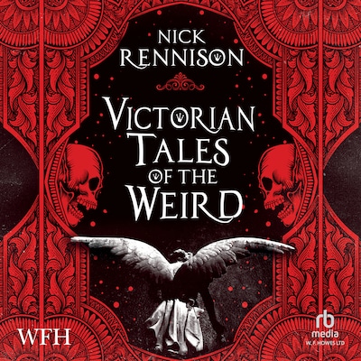 Victorian Tales of the Weird – omslag til lydbogen af Nick Rennison