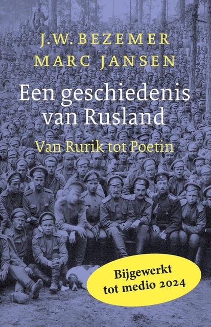 Een geschiedenis van Rusland: Van Rurik tot Poetin