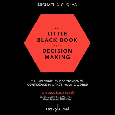 The Little Black Book of Decision Making – omslag til lydbogen af Michael Nicholas
