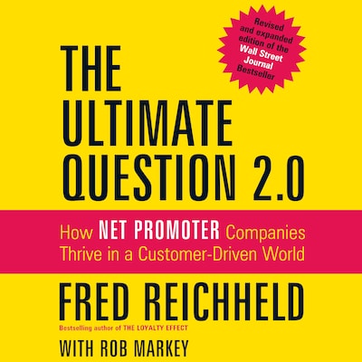 The Ultimate Question 2.0 – omslag til lydbogen af Rob Markey, Fred Reichheld